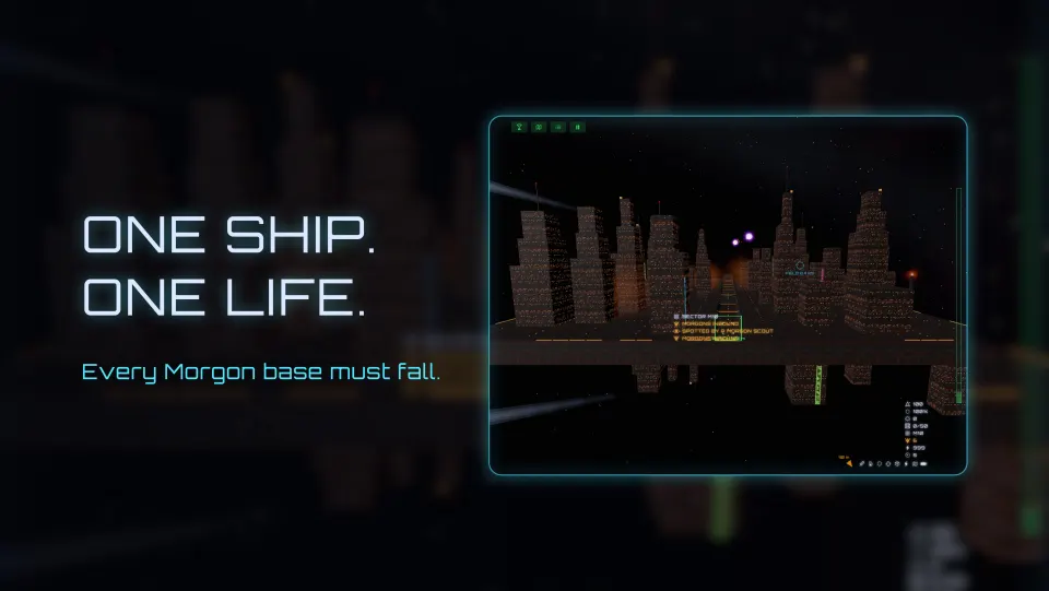 Key art: “One ship. One life. Every Morgon base must fall.” beside a view of a Morgon base's trench